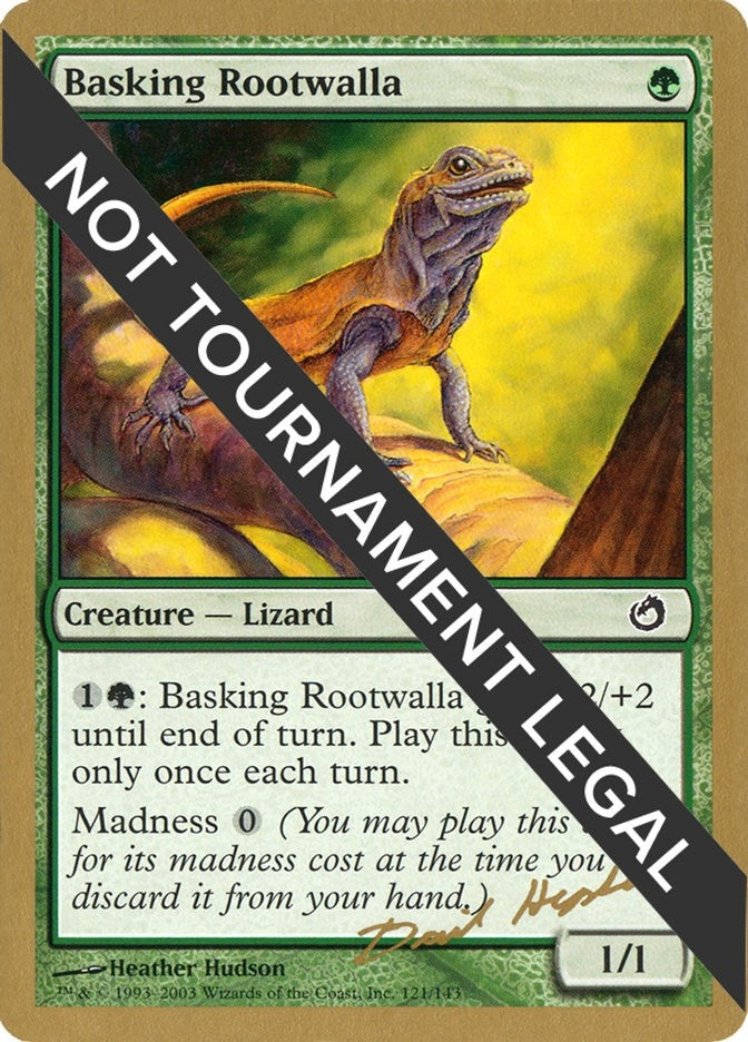 Image for Basking Rootwalla - 2003 Dave Humpherys (TOR) [World Championship Decks] - Magic: The Gathering