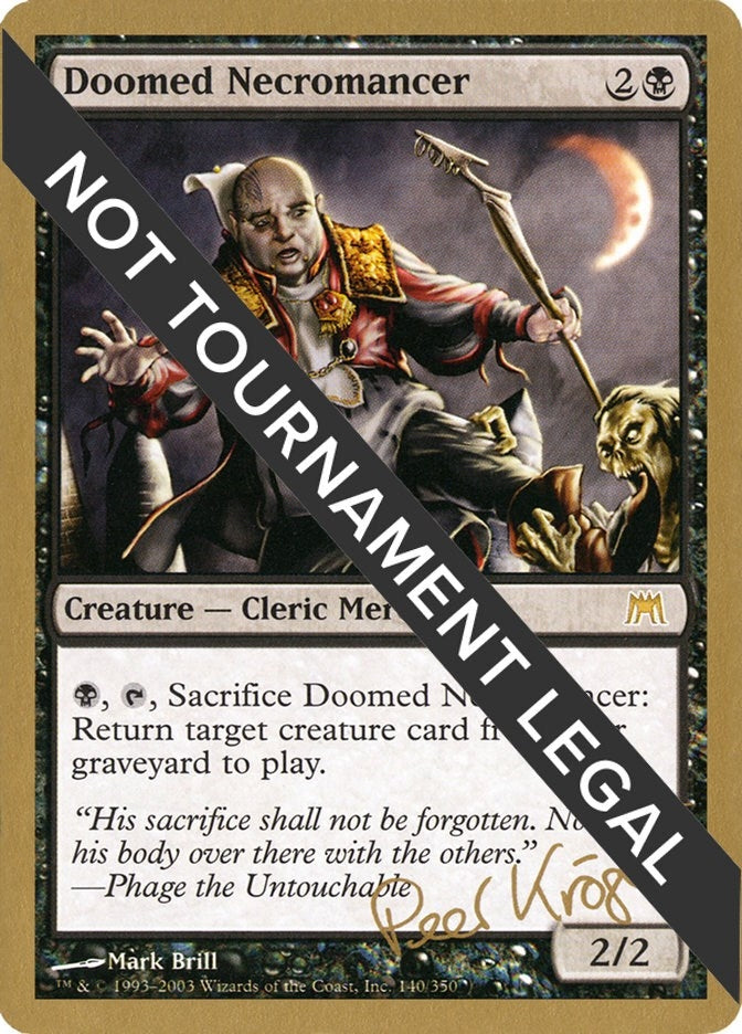 Image for Doomed Necromancer - 2003 Peer Kroger (ONS) [World Championship Decks] - Magic: The Gathering