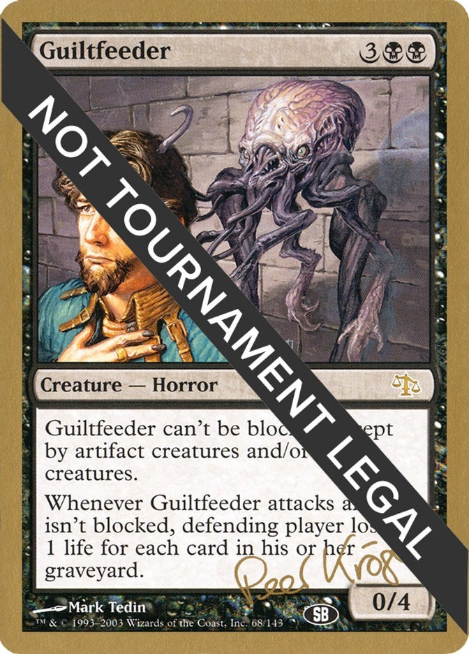 Image for Guiltfeeder - 2003 Peer Kroger (JUD) (SB) [World Championship Decks] - Magic: The Gathering