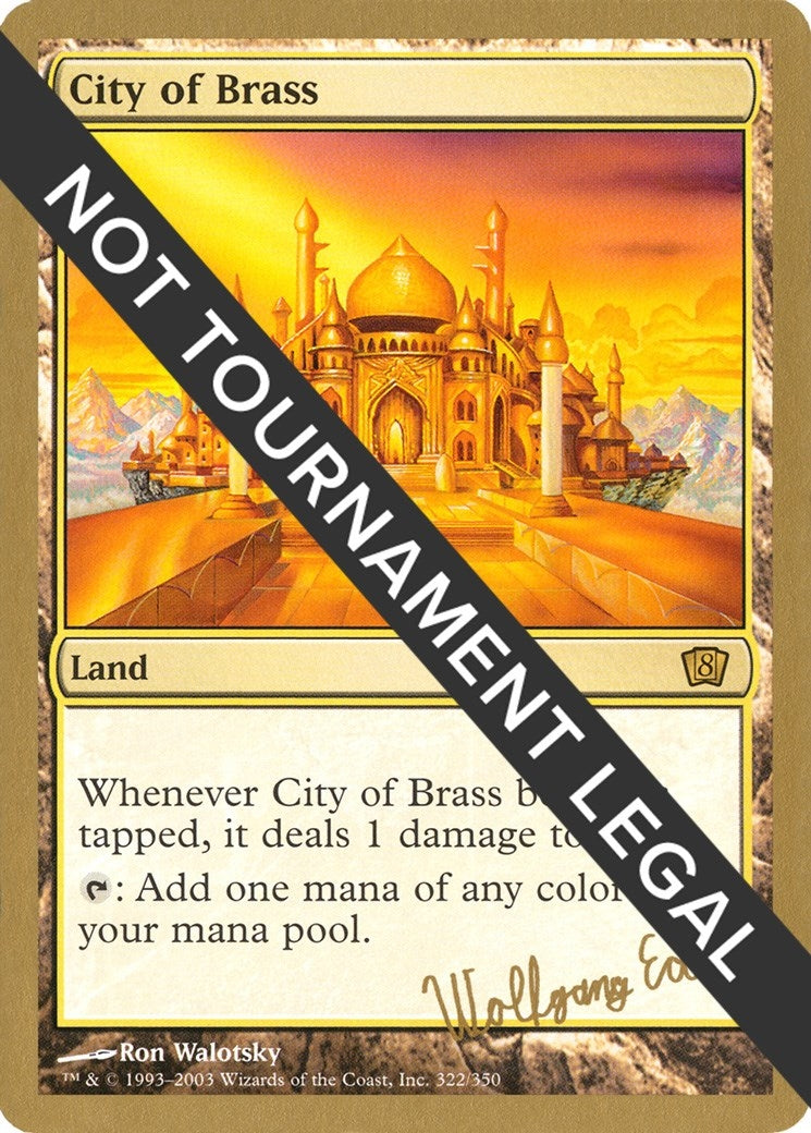 Image for City of Brass - 2003 Wolfgang Eder (8ED) [World Championship Decks] - Magic: The Gathering