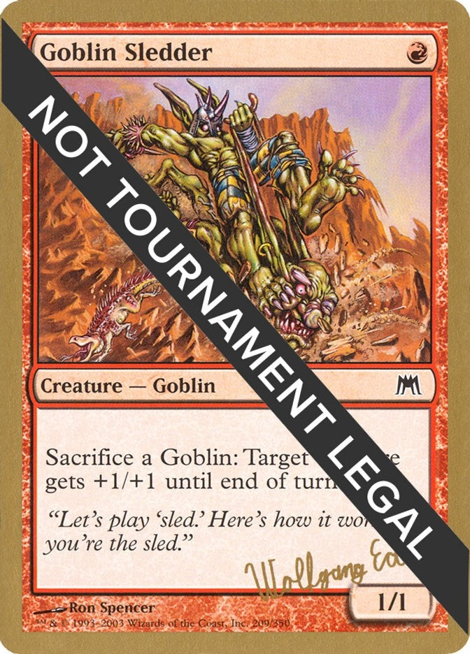 Image for Goblin Sledder - 2003 Wolfgang Eder (ONS) [World Championship Decks] - Magic: The Gathering