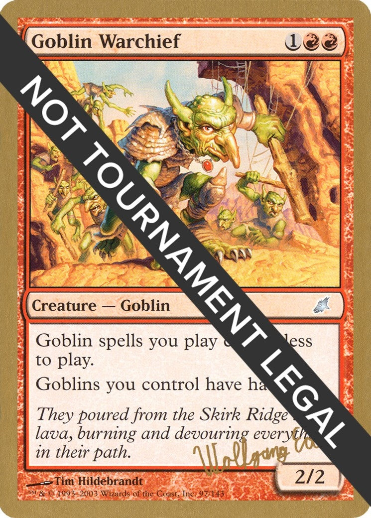 Image for Goblin Warchief - 2003 Wolfgang Eder (SCG) [World Championship Decks] - Magic: The Gathering