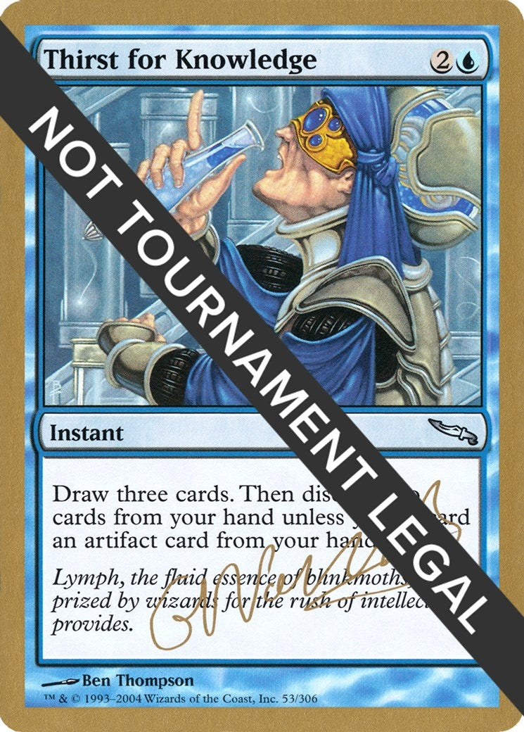 Image for Thirst for Knowledge - 2004 Gabriel Nassif (MRD) [World Championship Decks] - Magic: The Gathering