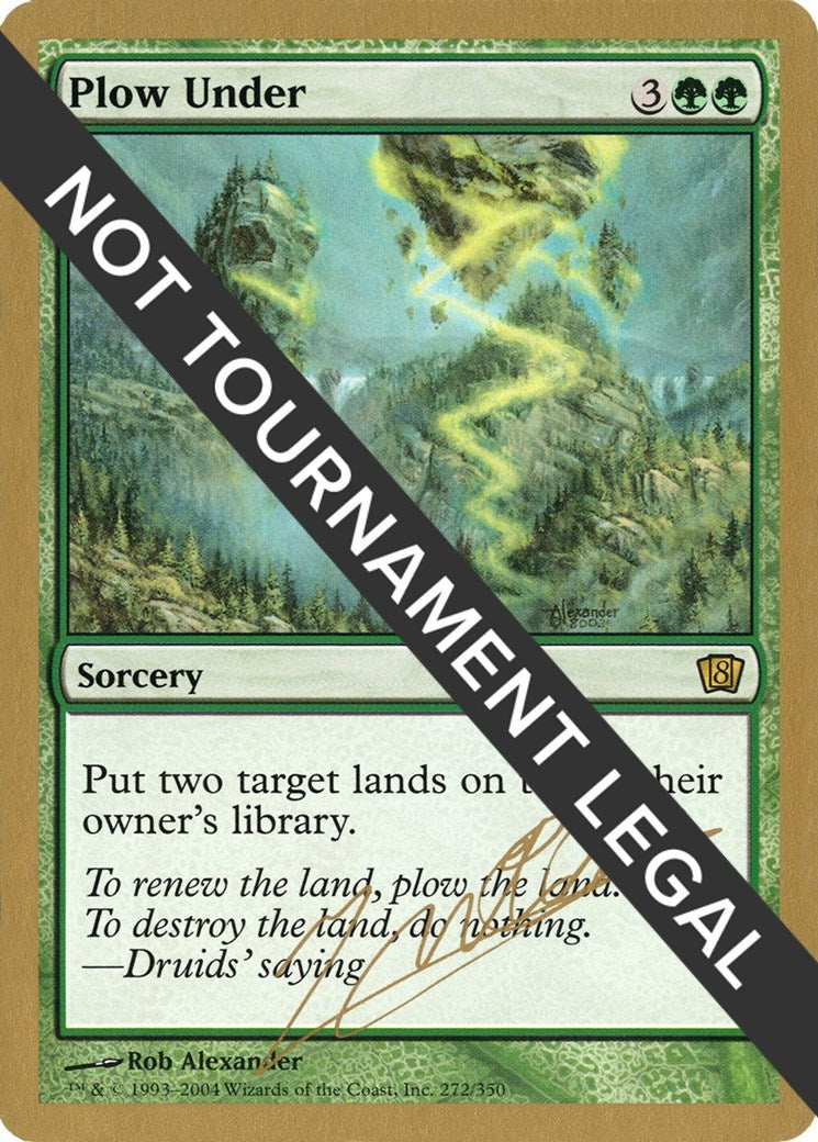 Image for Plow Under - 2004 Julien Nuijten (8ED) [World Championship Decks] - Magic: The Gathering