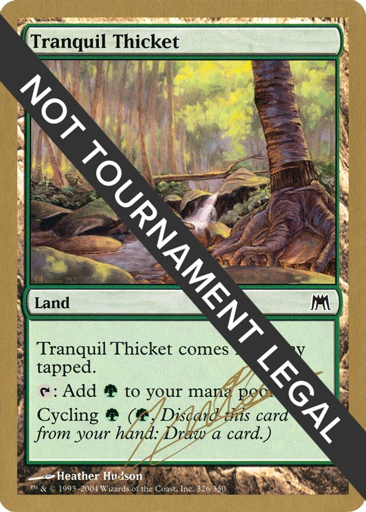 Image for Tranquil Thicket - 2004 Julien Nuijten (ONS) [World Championship Decks] - Magic: The Gathering