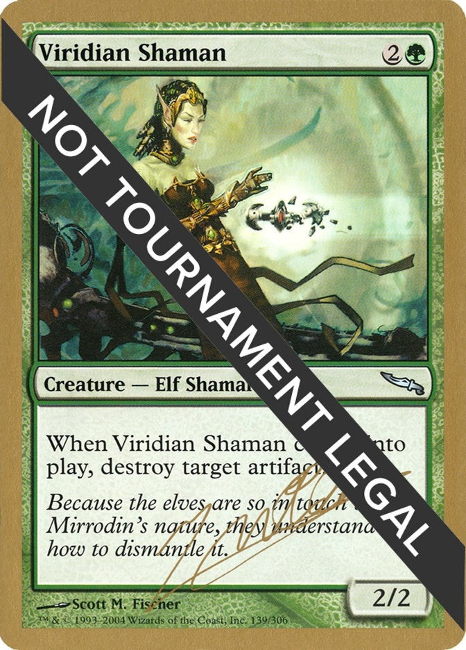 Image for Viridian Shaman - 2004 Julien Nuijten (MRD) [World Championship Decks] - Magic: The Gathering