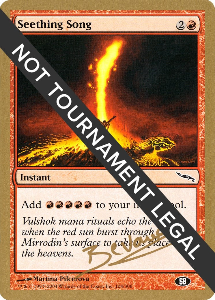 Image for Seething Song - 2004 Manuel Bevand (MRD) (SB) [World Championship Decks] - Magic: The Gathering