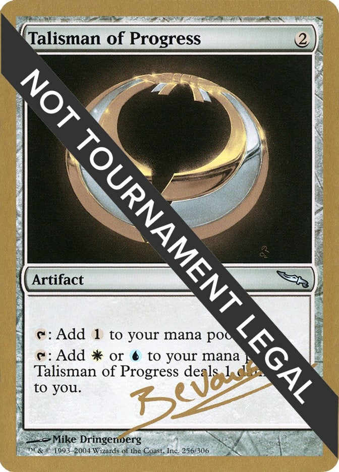Image for Talisman of Progress - 2004 Manuel Bevand (MRD) [World Championship Decks] - Magic: The Gathering