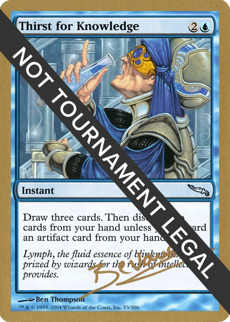 Image for Thirst for Knowledge - 2004 Manuel Bevand (MRD) [World Championship Decks] - Magic: The Gathering
