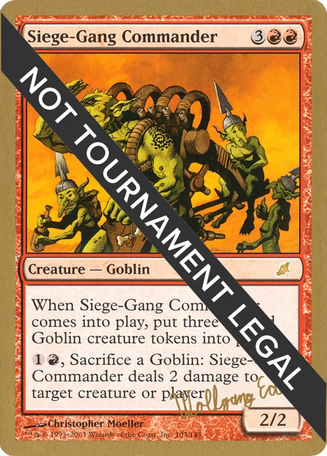Image for Siege-Gang Commander - 2003 Wolfgang Eder (SCG) [World Championship Decks] - Magic: The Gathering