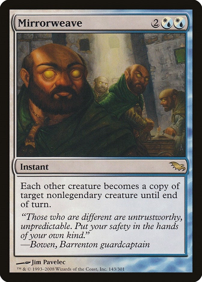 Image for Mirrorweave (143) [Shadowmoor] - Magic: The Gathering