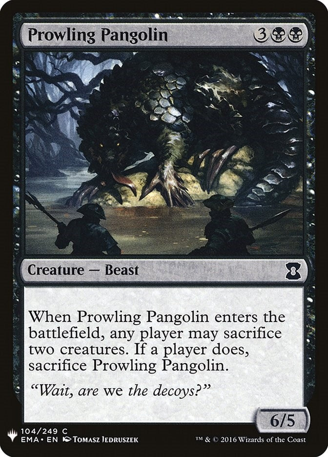 Image for Prowling Pangolin (104) [The List Reprints] - Magic: The Gathering