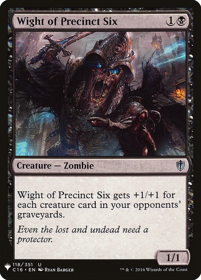Image for Wight of Precinct Six (118) [The List Reprints] - Magic: The Gathering