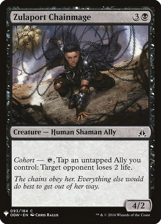 Zulaport Chainmage (93) [The List Reprints]