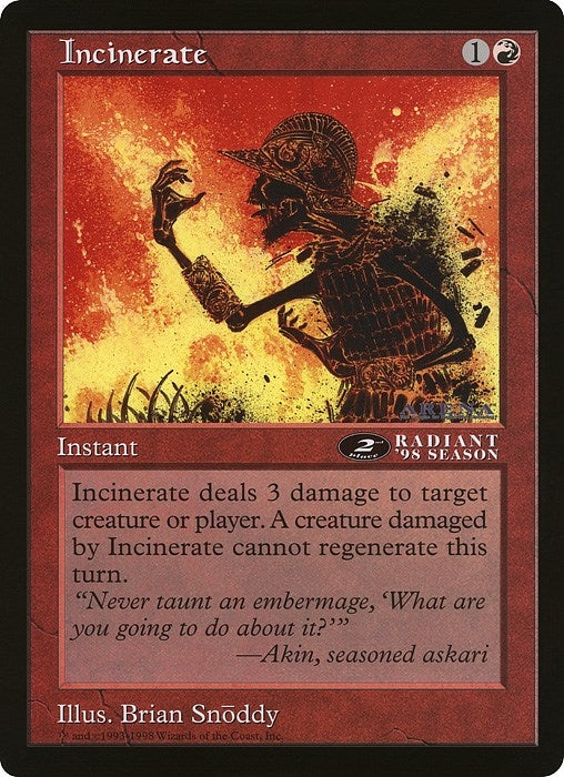 Image for Incinerate (2nd Place) (Arena League) [Oversize Cards] - Magic: The Gathering