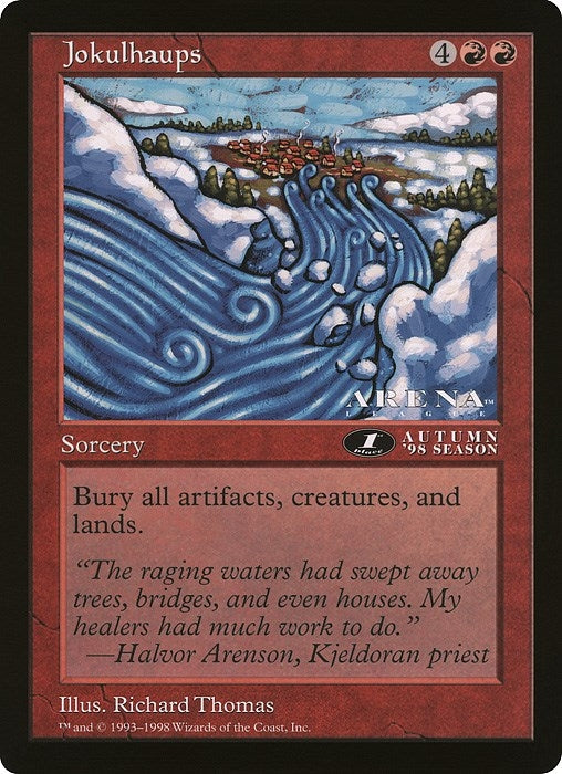 Image for Jokulhaups (1st Place) (Arena League) [Oversize Cards] - Magic: The Gathering