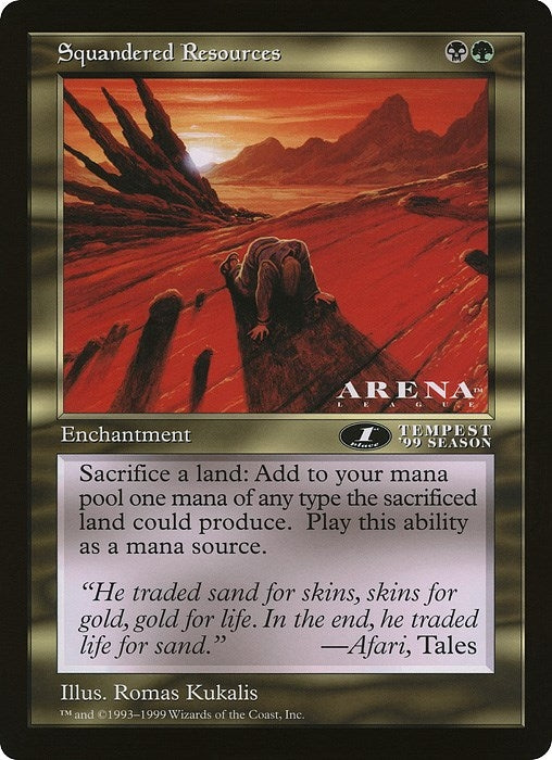 Image for Squandered Resources (Arena League) [Oversize Cards] - Magic: The Gathering