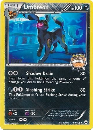 Image for Umbreon - 60/108 (Regional Championships) [Staff] (060/108) [League & Championship Cards] - Pokemon