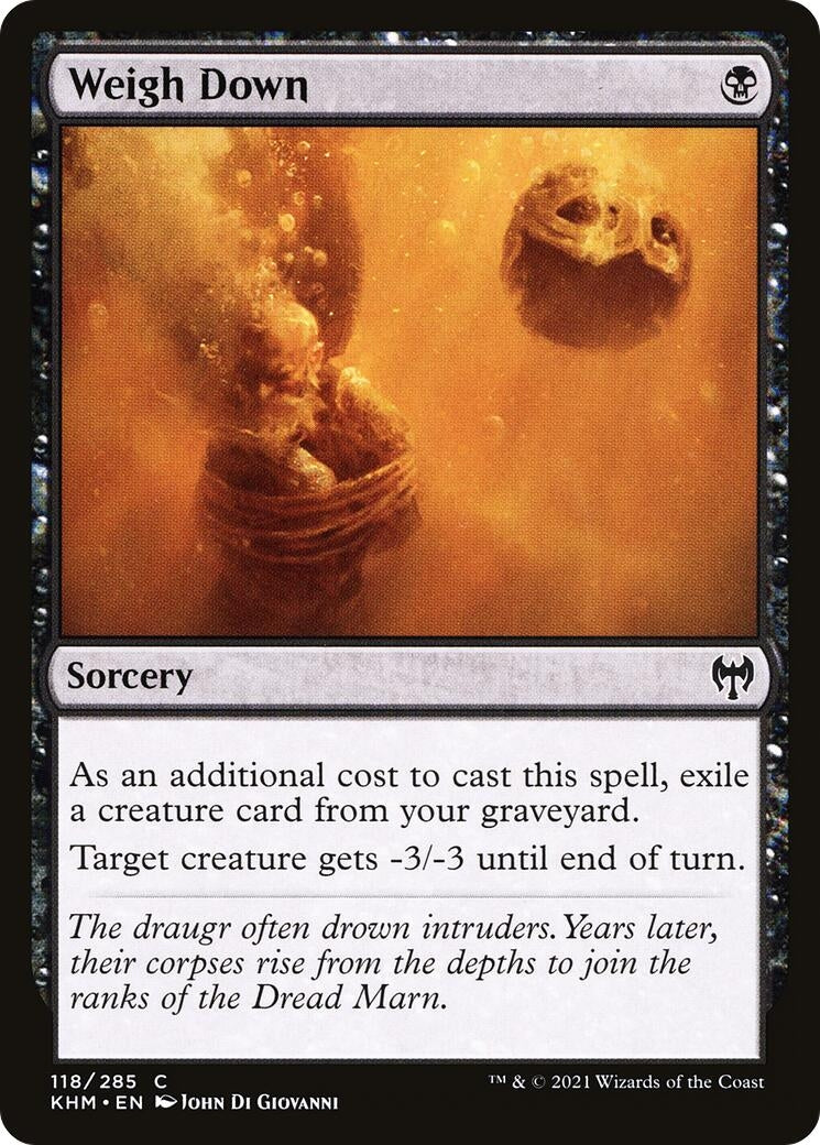 Image for Weigh Down (118) [Kaldheim] - Magic: The Gathering