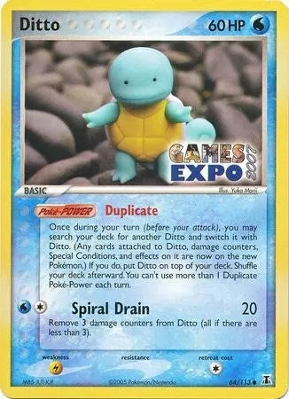 Ditto (Squirtle) - 64/113 (Games Expo 2007) (064/113) [Miscellaneous Cards & Products]