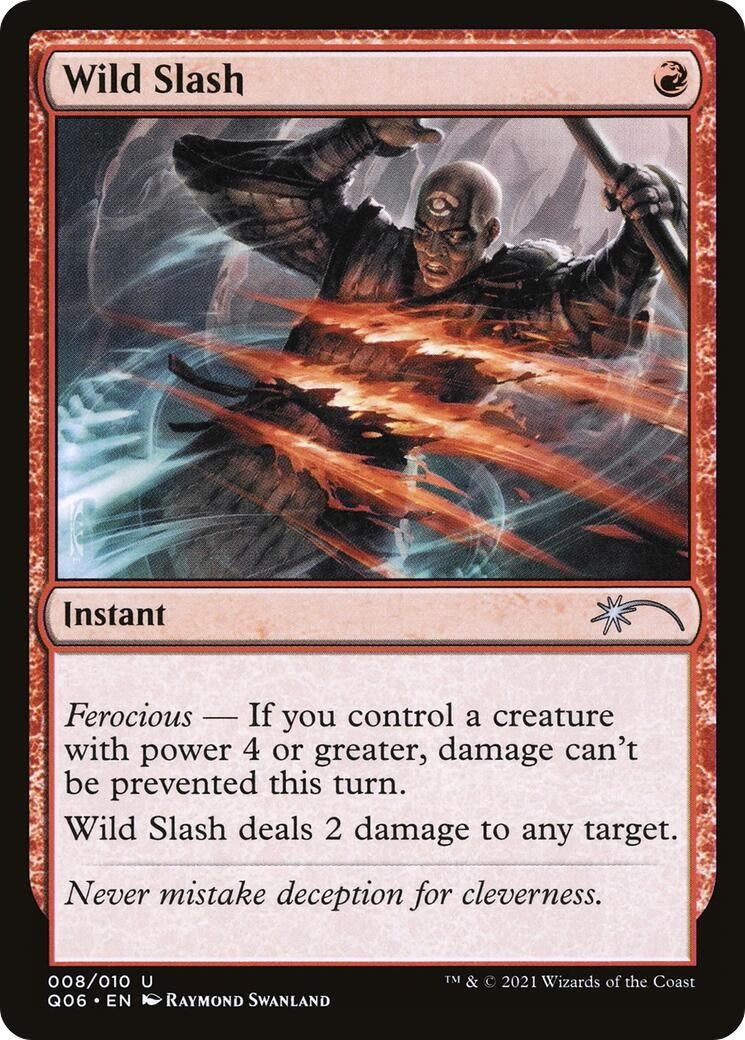 Image for Wild Slash (8) [Unique and Miscellaneous Promos] - Magic: The Gathering