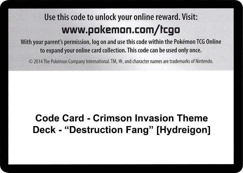 Image for Code Card - Crimson Invasion Theme Deck - "Destruction Fang" [Hydreigon] [SM - Crimson Invasion] - Pokemon