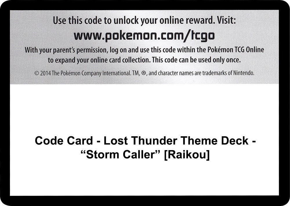Image for Code Card - Lost Thunder Theme Deck - "Storm Caller" [Raikou] [SM - Lost Thunder] - Pokemon