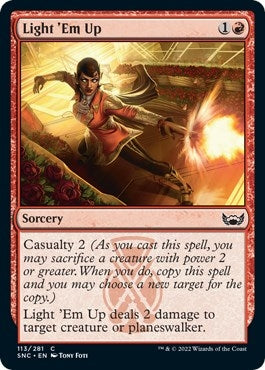 Image for Light 'Em Up (113) [Streets of New Capenna] - Magic: The Gathering