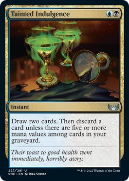 Image for Tainted Indulgence (227) [Streets of New Capenna] - Magic: The Gathering