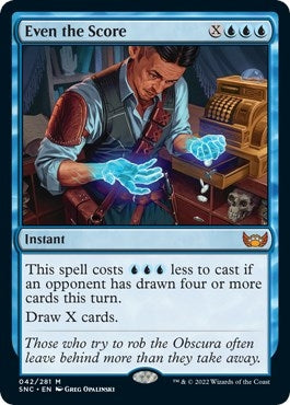 Image for Even the Score (42) [Streets of New Capenna] - Magic: The Gathering