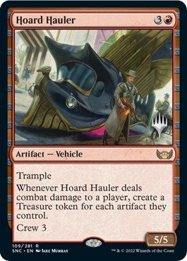Hoard Hauler (109) [Promo Pack: Streets of New Capenna]