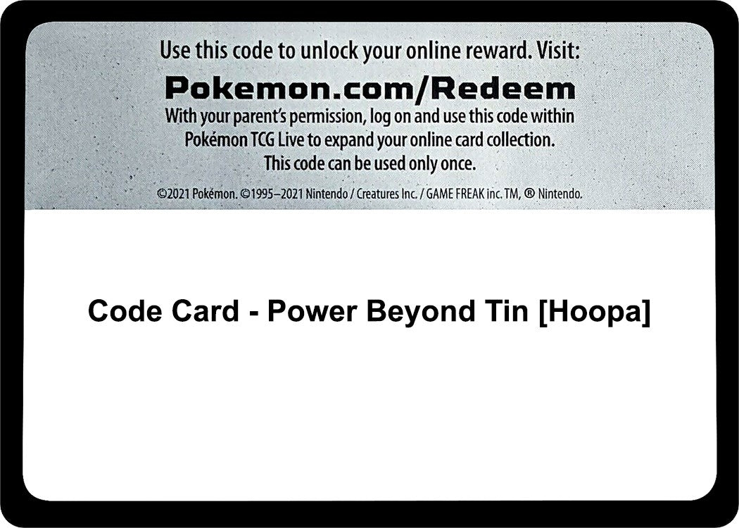 Image for Code Card - Power Beyond Tin [Hoopa] [Miscellaneous Cards & Products] - Pokemon