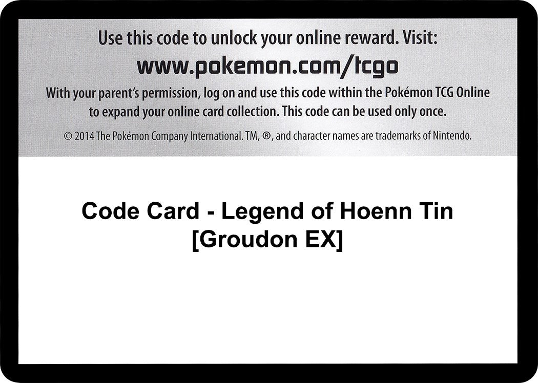 Code Card - Legend of Hoenn Tin [Groudon EX] [XY - Primal Clash]