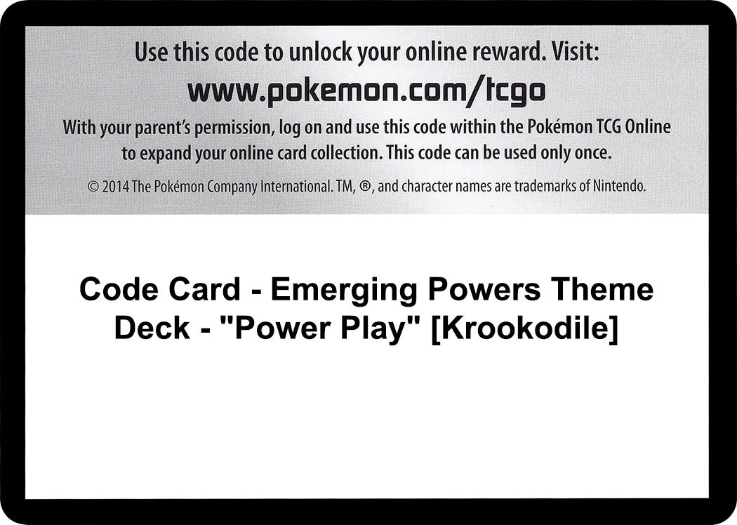 Image for Code Card - Emerging Powers Theme Deck - "Power Play" [Krookodile] [Emerging Powers] - Pokemon