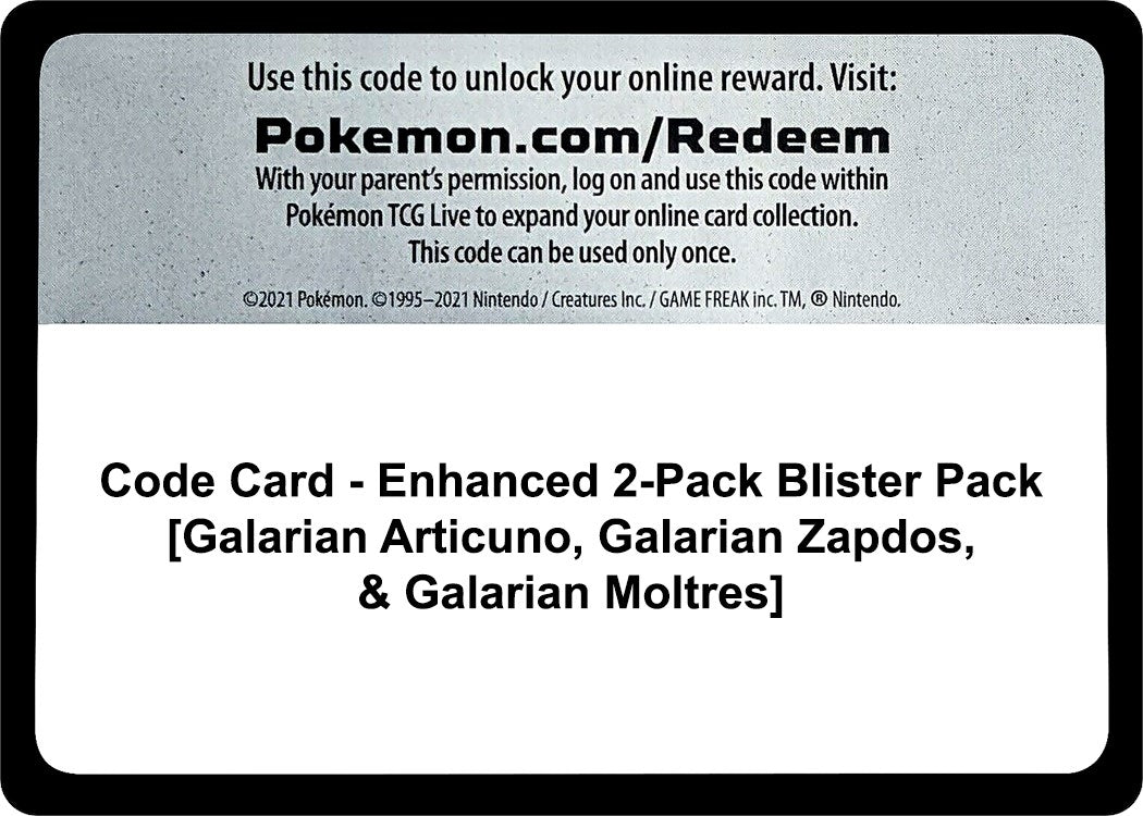 Image for Code Card - Enhanced 2-Pack Blister Pack [Galarian Articuno, Galarian Zapdos, & Galarian Moltres] [Miscellaneous Cards & Products] - Pokemon