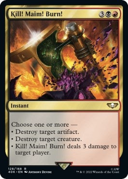 Image for Kill! Maim! Burn! (128) [Universes Beyond: Warhammer 40,000] - Magic: The Gathering