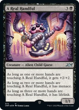 Image for A Real Handful (Galaxy Foil) (373) [Unfinity] - Magic: The Gathering