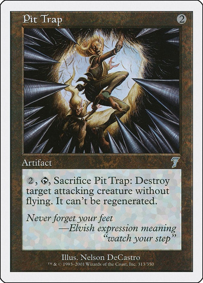 Image for Pit Trap (313) [7th Edition] - Magic: The Gathering
