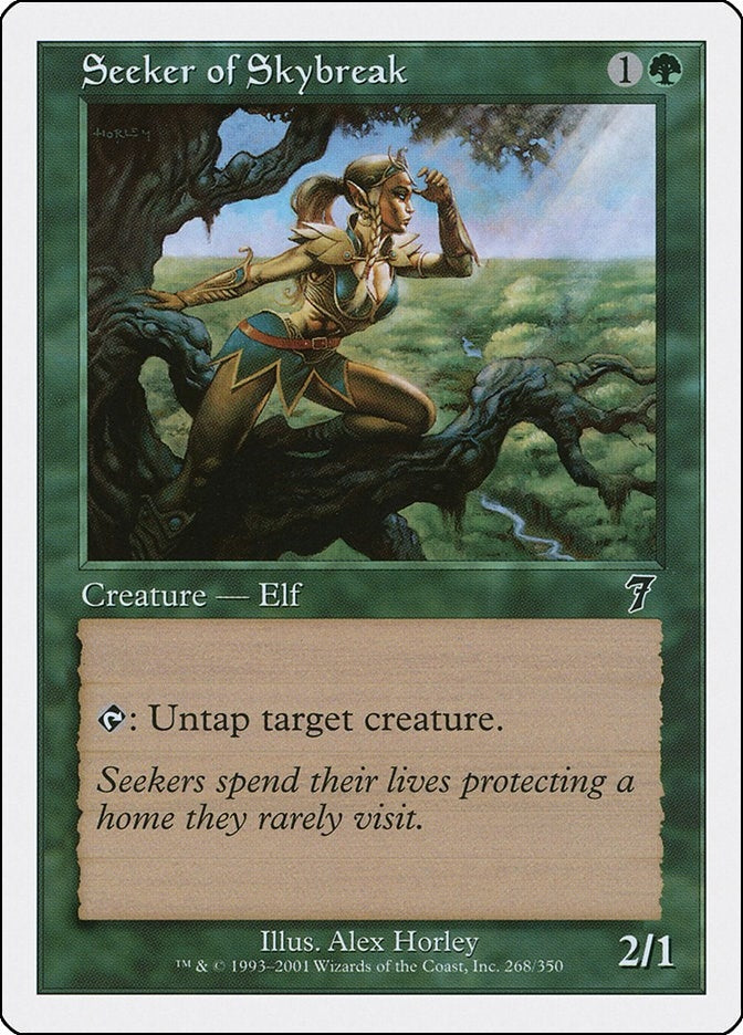 Seeker of Skybreak (268) [7th Edition]