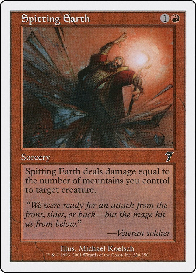 Image for Spitting Earth (220) [7th Edition] - Magic: The Gathering