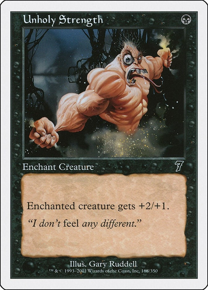 Image for Unholy Strength (168) [7th Edition] - Magic: The Gathering