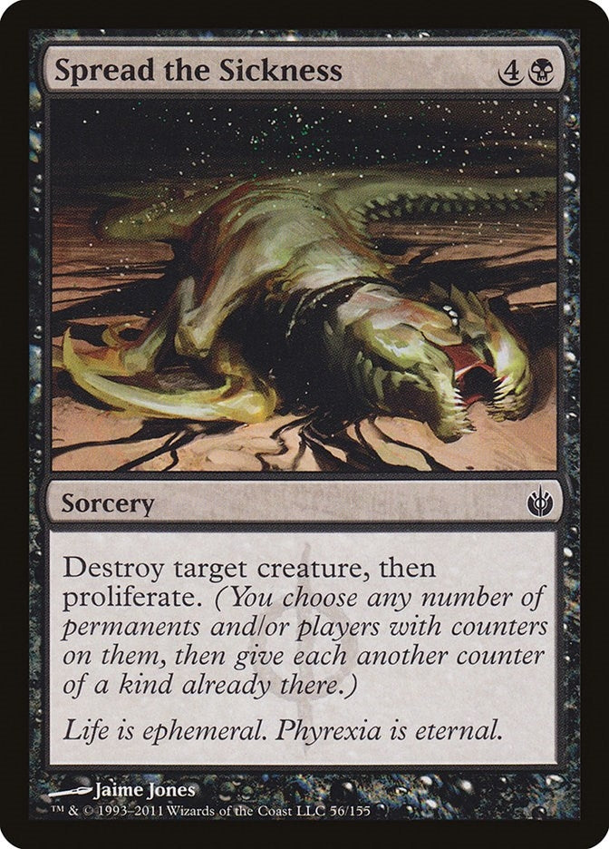 Image for Spread the Sickness (56) [Mirrodin Besieged] - Magic: The Gathering
