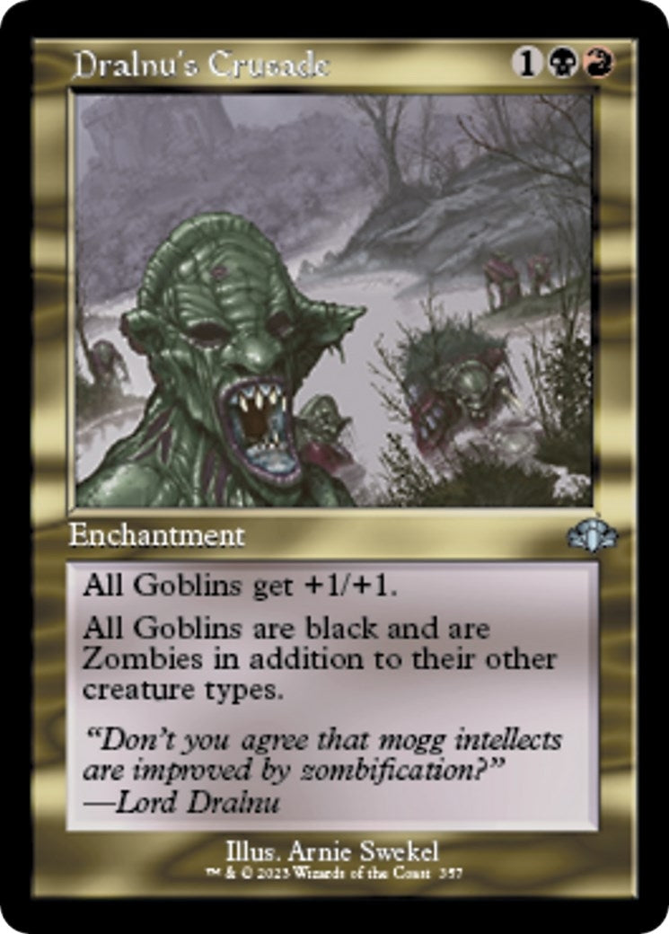 Image for Dralnu's Crusade (Retro Frame) (357) [Dominaria Remastered] - Magic: The Gathering