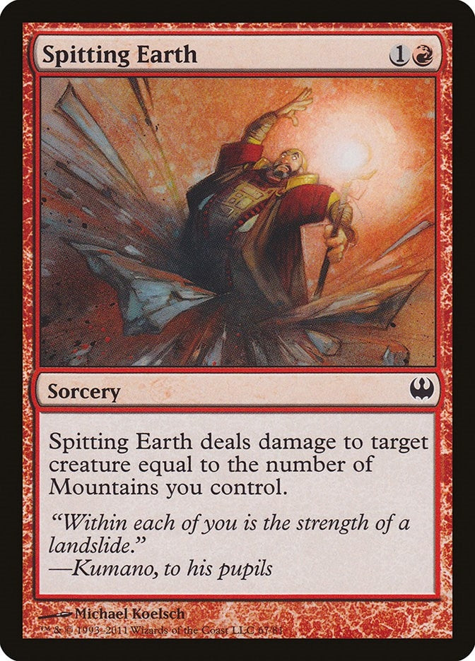 Image for Spitting Earth (67) [Knights vs. Dragons] - Magic: The Gathering