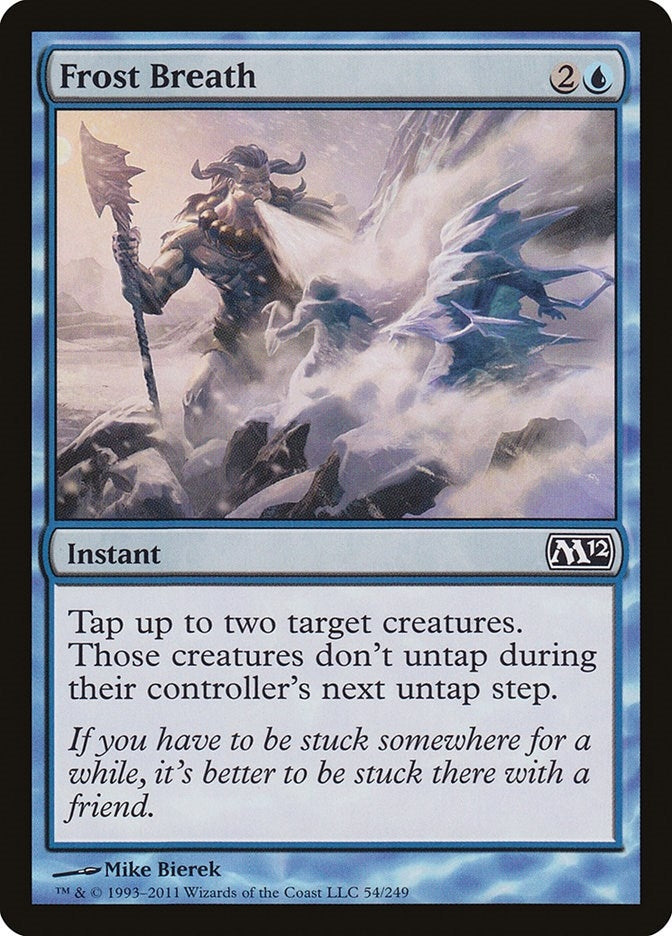 Image for Frost Breath (54) [Magic 2012 (M12)] - Magic: The Gathering