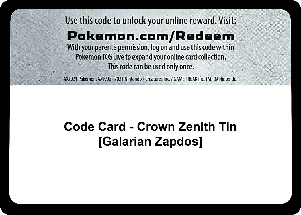 Code Card - Crown Zenith Tin [Galarian Zapdos] [Crown Zenith]