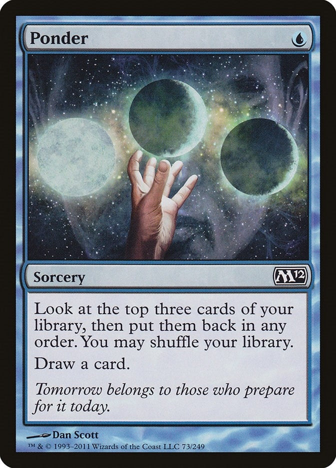 Image for Ponder (73) [Magic 2012 (M12)] - Magic: The Gathering