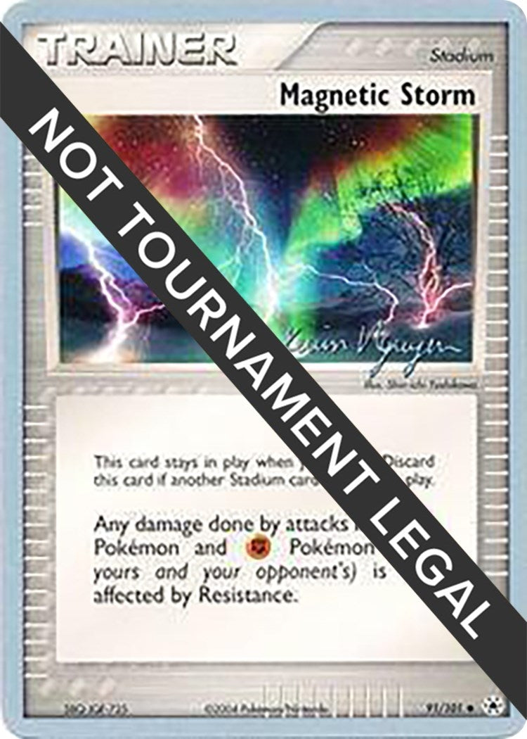 Image for Magnetic Storm - 2004 (Kevin Nguyen) (91/101) [World Championship Decks] - Pokemon