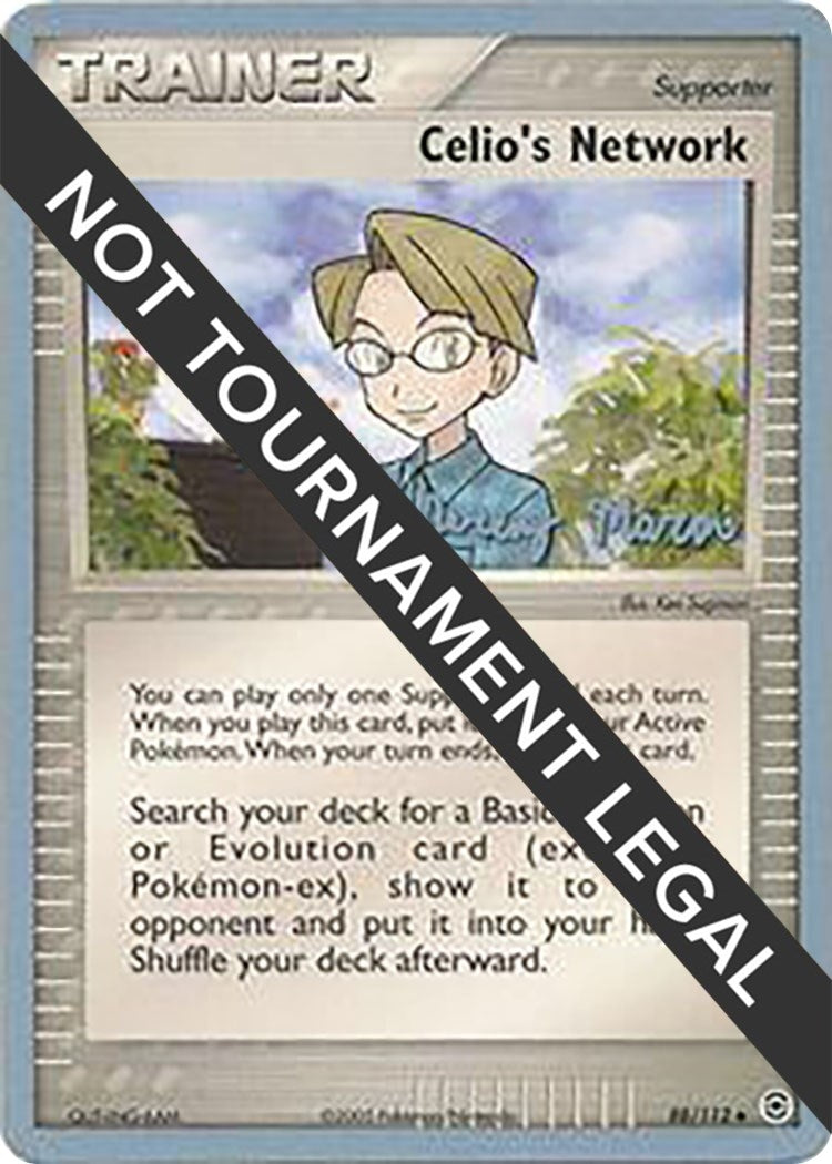 Image for Celio's Network - 2005 (Jeremy Maron) (88/112) [World Championship Decks] - Pokemon