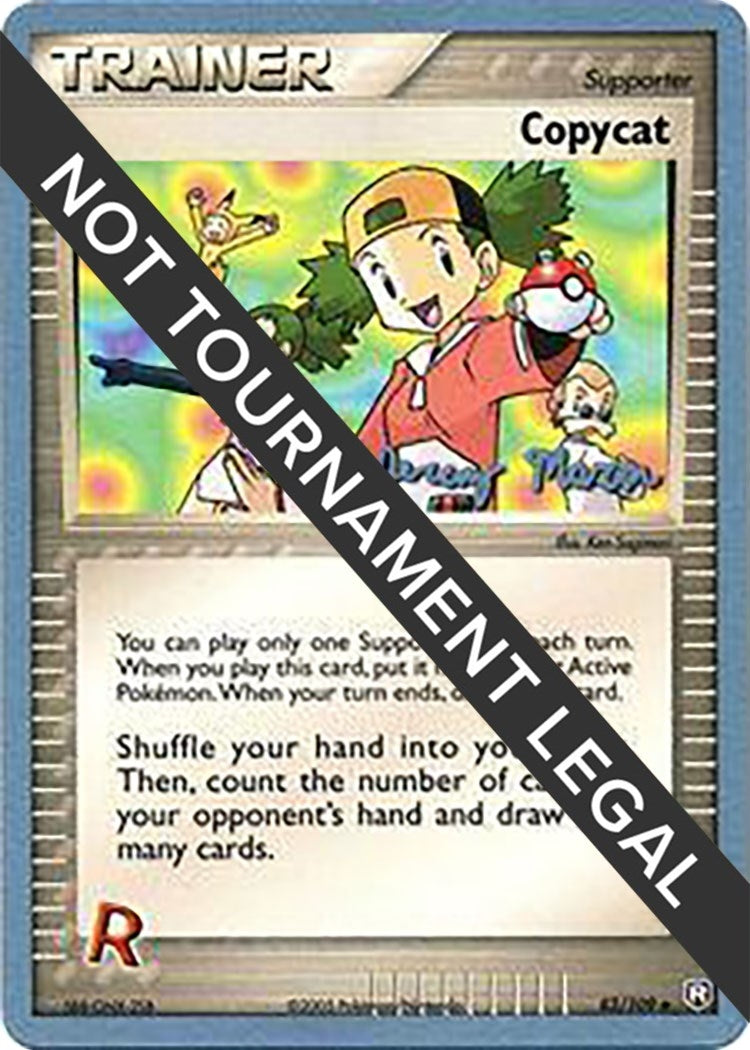 Image for Copycat - 2005 (Jeremy Maron) (83/109) [World Championship Decks] - Pokemon